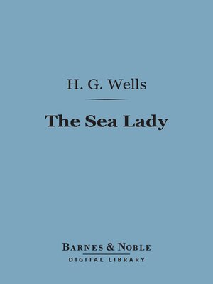 cover image of The Sea Lady (Barnes & Noble Digital Library)
